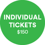 individual tickets donate button $150 click here