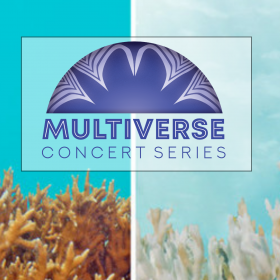 Multiverse Concert Series logo floating over beds of coral