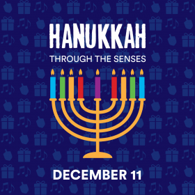 Hanukkah Through the Senses