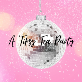 Tipsy Tea