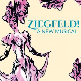 Ziegfeld A New Musical